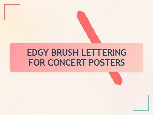 Edgy Brush Lettering for Vibrant Concert Posters