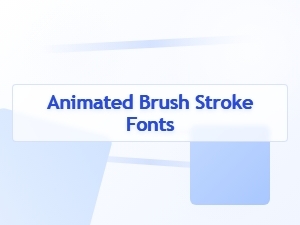 Dynamic Brush Stroke Fonts for Motion Graphics